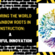 Exploring the World of Rainbow Roots in Construction: A Colorful Innovation