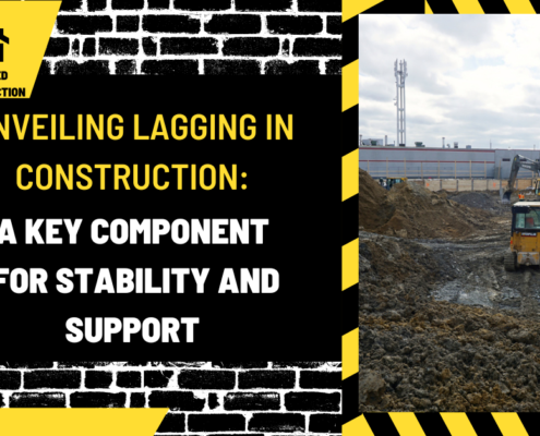 Unveiling Lagging in Construction: A Key Component for Stability and Support