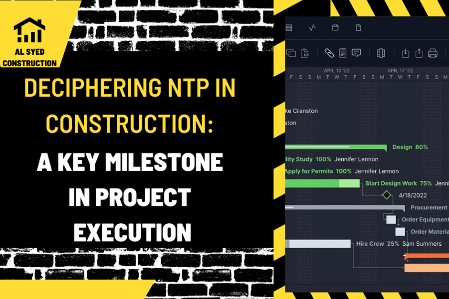 Deciphering NTP in Construction: A Key Milestone in Project Execution