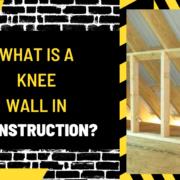 What is a Knee Wall in Construction