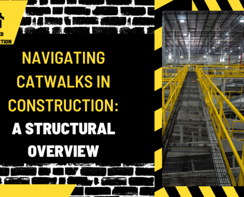 Navigating Catwalks in Construction: A Structural Overview