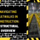 Navigating Catwalks in Construction: A Structural Overview