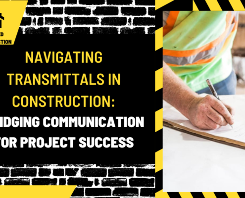 Navigating Transmittals in Construction: Bridging Communication for Project Success