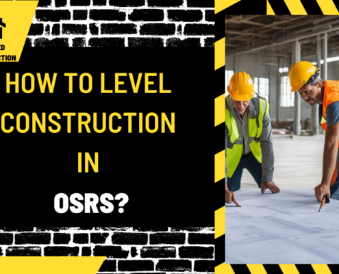 How to Level Construction in OSRS