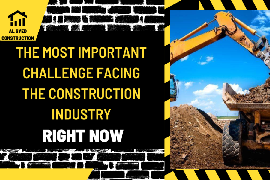 The Most Important Challenge Facing the Construction Industry Right Now