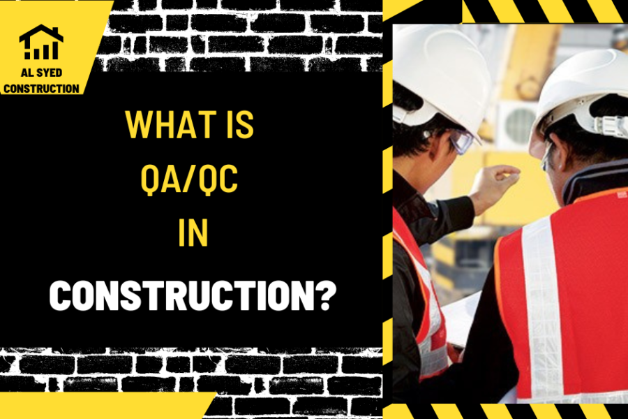 What is QA/QC in Construction