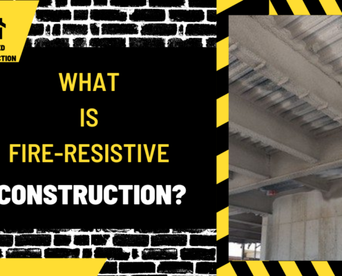 What is Fire-Resistive Construction