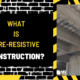 What is Fire-Resistive Construction