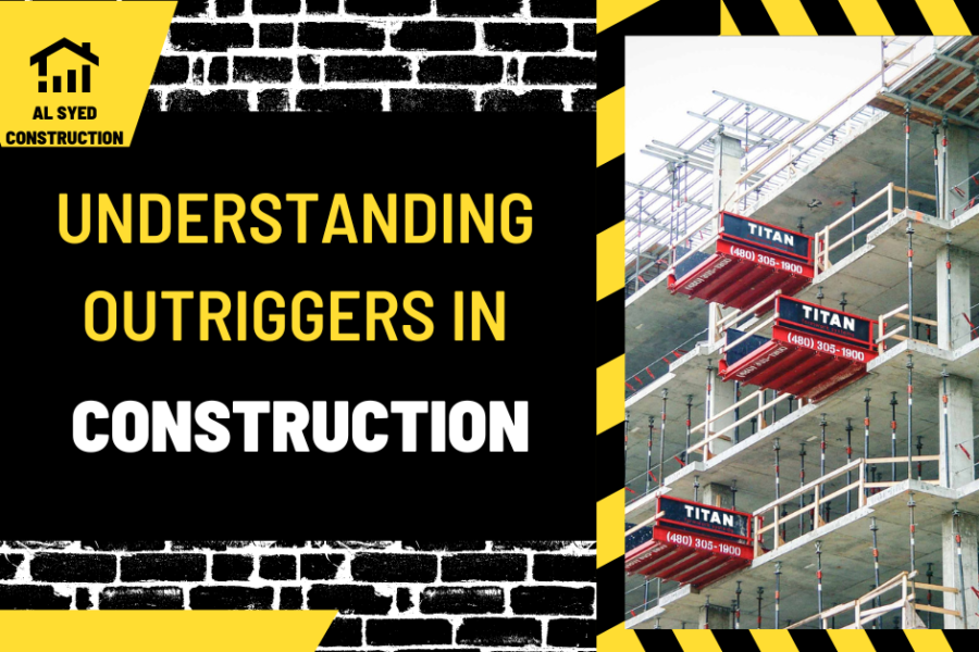 Understanding Outriggers in Construction