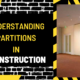 Understanding Partitions in Construction