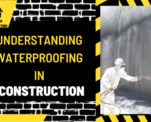 Understanding Waterproofing in Construction