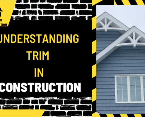 Understanding Trim in Construction