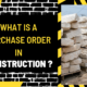 What is a Purchase Order in Construction