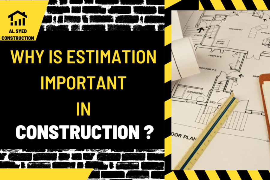 Why is Estimation Important in Construction