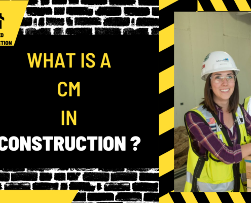 What is a CM in Construction