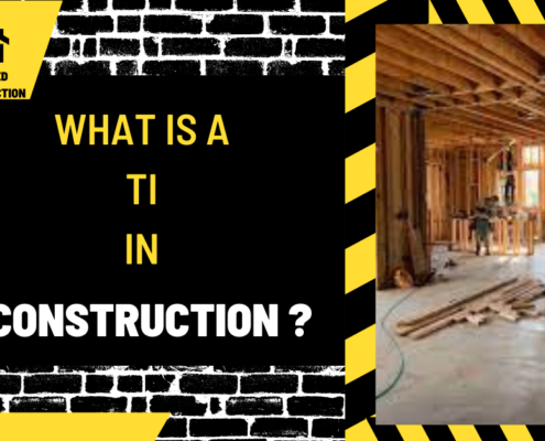 What is a TI in Construction