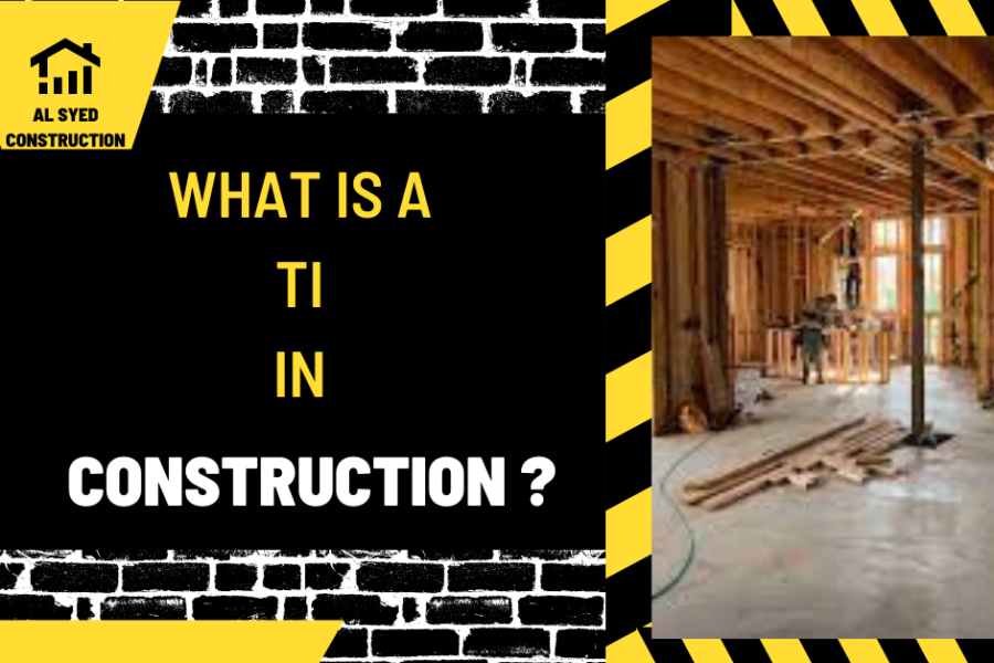 What is a TI in Construction