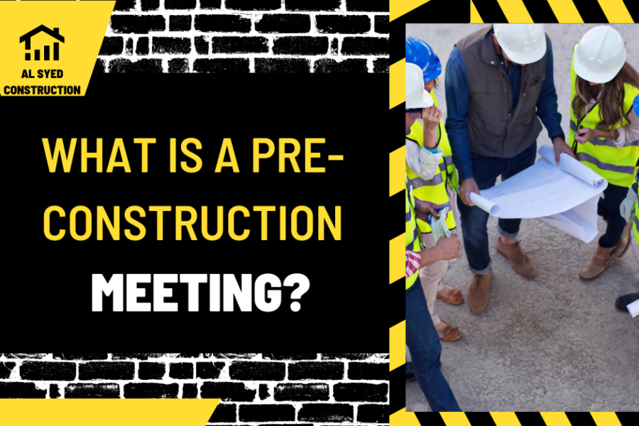 What is a Pre-Construction Meeting