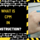 What is CPM in Construction