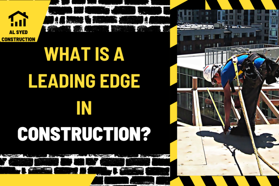 What is a Leading Edge in Construction