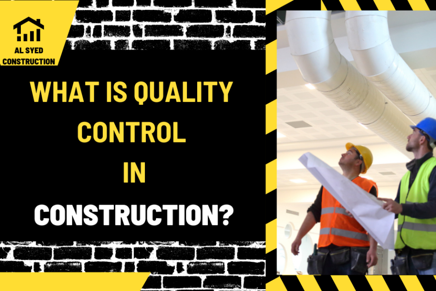 What is Quality Control in Construction