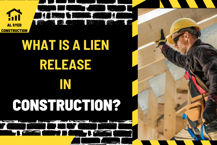 What is a Lien Release in Construction