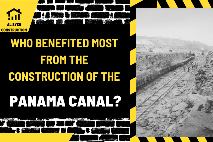 Who Benefited Most from the Construction of the Panama Canal