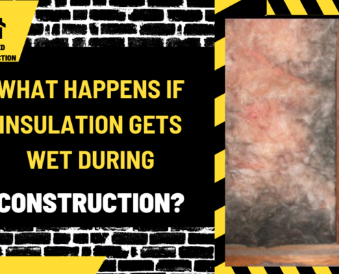 What Happens If Insulation Gets Wet During Construction