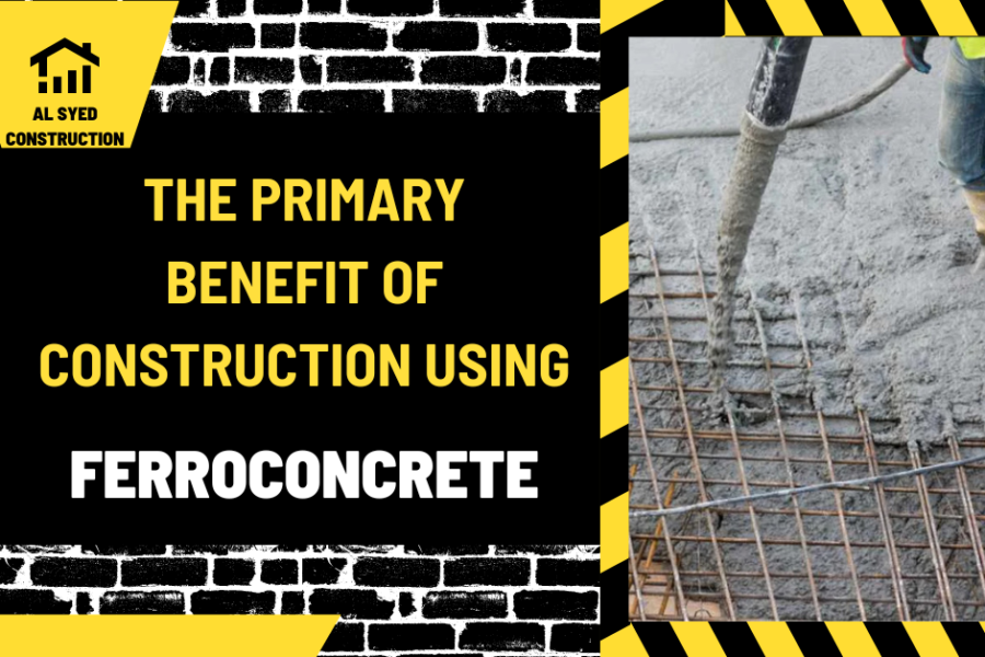 The Primary Benefit of Construction Using Ferroconcrete