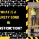 What is a Surety Bond in Construction