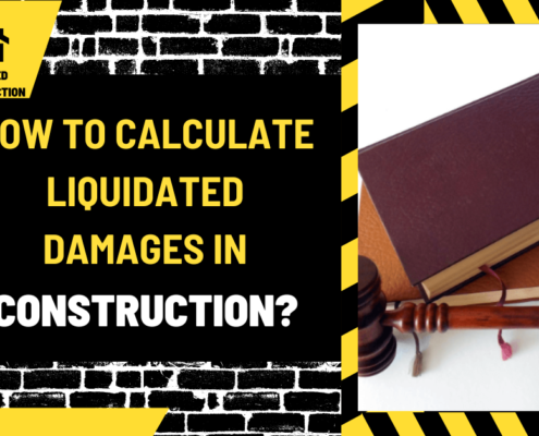 How to Calculate Liquidated Damages in Construction