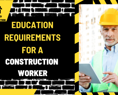 Education Requirements for a Construction Worker