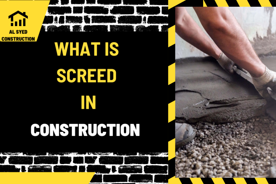 What is Screed in Construction