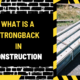 What is a Strongback in Construction