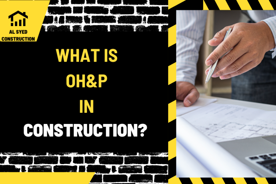 What is OH&P in Construction