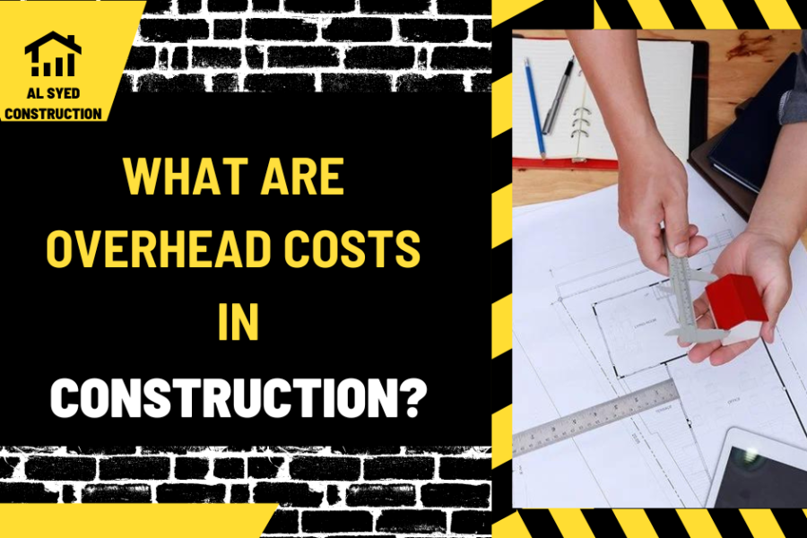 What Are Overhead Costs in Construction