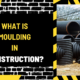 What is Moulding in Construction