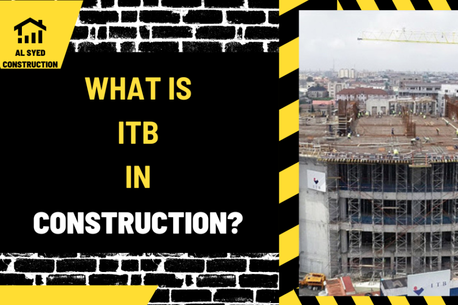 What is ITB in Construction