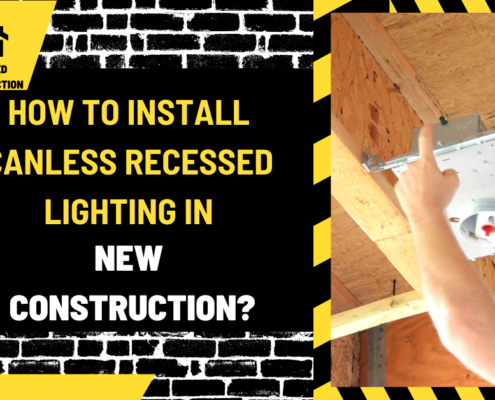 How to Install Canless Recessed Lighting in New Construction