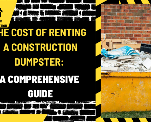 The Cost of Renting a Construction Dumpster: A Comprehensive Guide