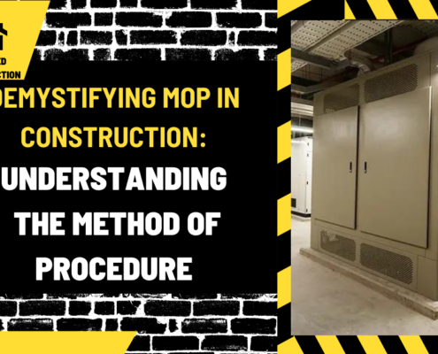 Demystifying MOP in Construction: Understanding the Method of Procedure