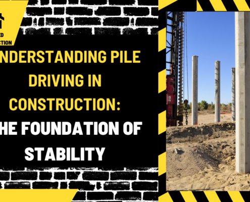 Understanding Pile Driving in Construction: The Foundation of Stability