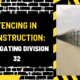Fencing in Construction: Navigating Division 32