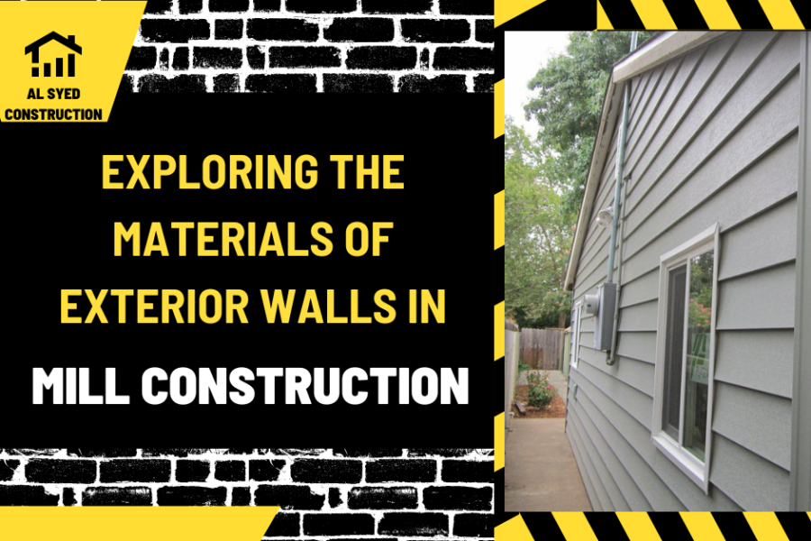 Exploring the Materials of Exterior Walls in Mill Construction