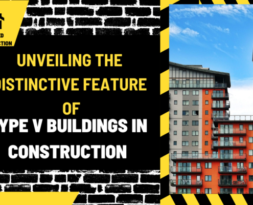 Unveiling the Distinctive Feature of Type V Buildings in Construction