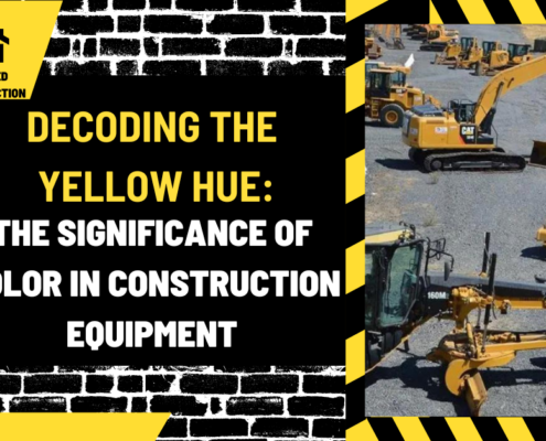 Decoding the Yellow Hue: The Significance of Color in Construction Equipment