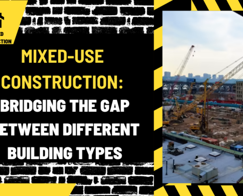 Mixed-Use Construction: Bridging the Gap Between Different Building Types