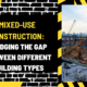 Mixed-Use Construction: Bridging the Gap Between Different Building Types