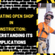 Navigating Open Shop in Construction: Understanding Its Implications