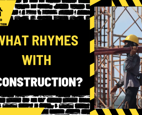 What Rhymes with Construction